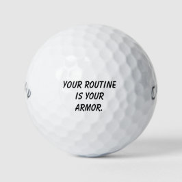 'Your Routine is Your Armor' Motivational Gift Golfball