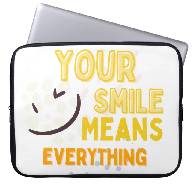 Your Smile Means Everything  Positive Quote Laptop Laptopschutzhülle (Vorderseite)