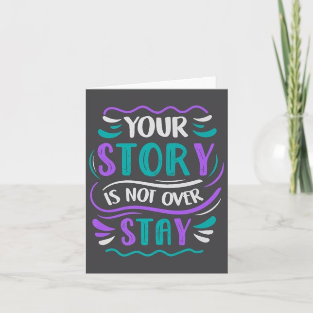 Your Story Is Not Over Stay Premium  Karte (Vorderseite)