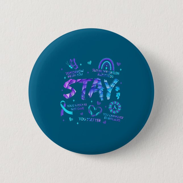 Your Story Is Not Over Stay Suicide Prevention Awa Button (Vorderseite)