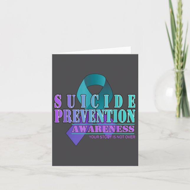 Your Story Is Not Over Stay Suicide Prevention Awa Karte (Vorderseite)