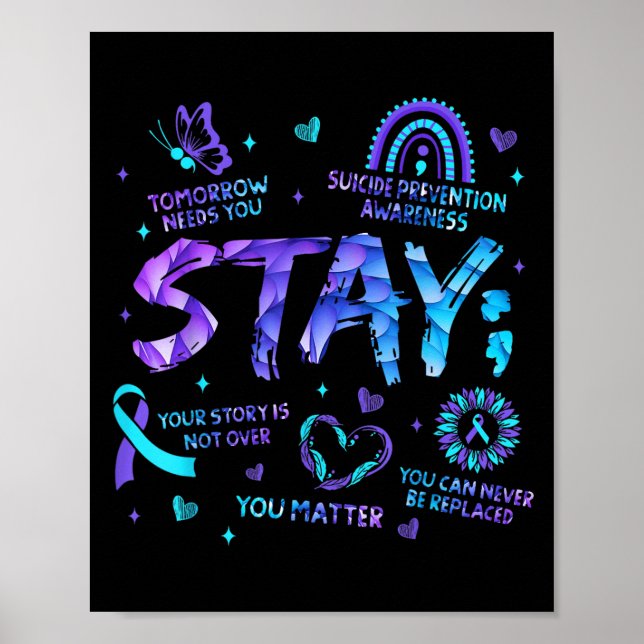 Your Story Is Not Over Stay Suicide Prevention Awa Poster (Vorne)