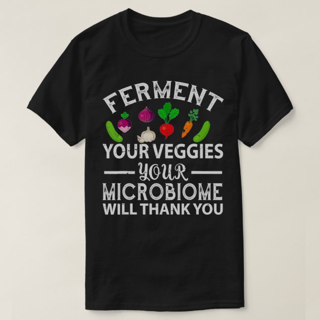 Your Veggies Microbiome Vegan  T-Shirt (Design vorne)