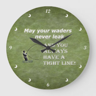 Your waders   Tight Line; Fly fishing quote Große Wanduhr