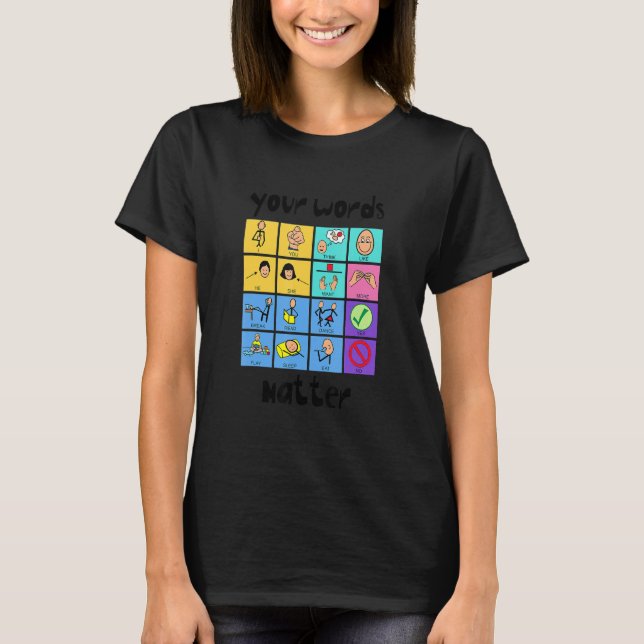 Your Words Matter Slp Squad Speech Language Pathol T-Shirt (Vorderseite)