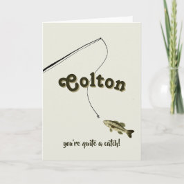 You're a Catch Green Fishing Valentine's Card Karte