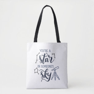 You're a Star in Someone's Sky -