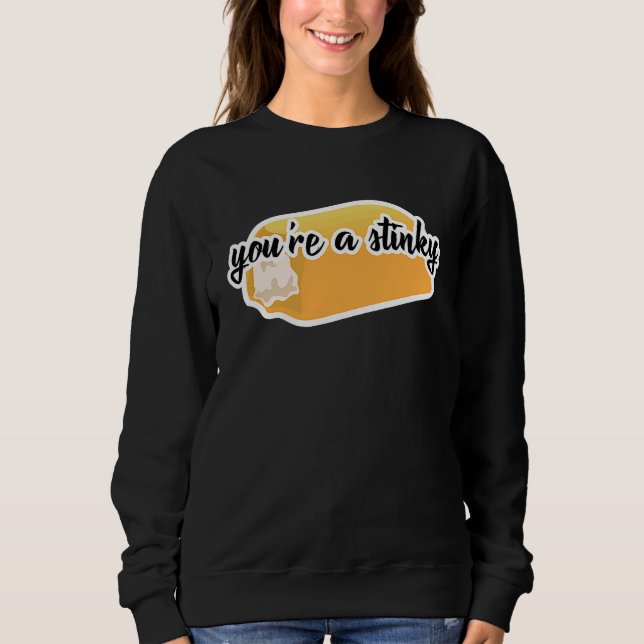 your'e a stinky twinky  saying America Sweatshirt (Vorderseite)