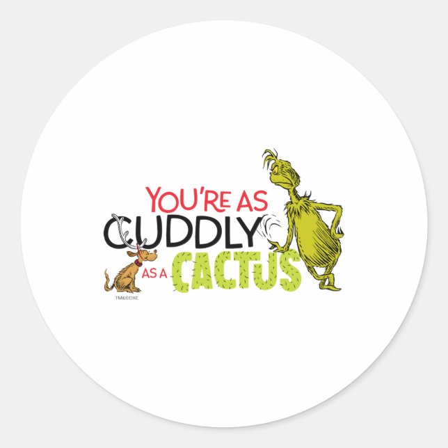 Youre As Cuddly As A Cactus Quote  Runder Aufkleber (Vorderseite)