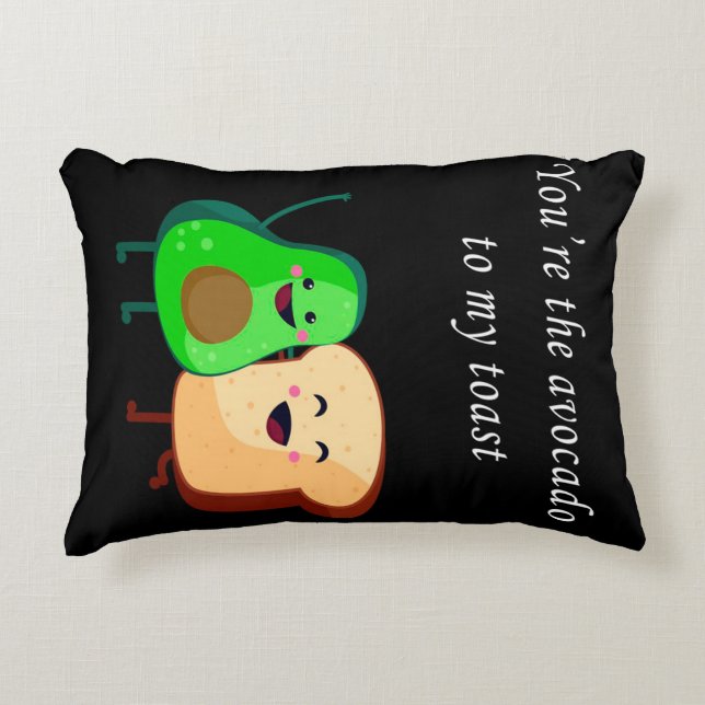 You're Avocado to my toast design Dekokissen (Vorderseite)