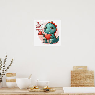 Youre Dinomite Valentine Niedlich Dinosaurier Lieb Poster