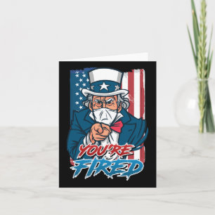 Youre Fired Independence Day Party Usa Sam Uncle P Karte