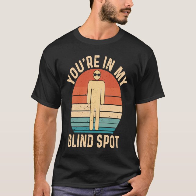 You're in My Blind Sport Retro blind T-Shirt (Vorderseite)