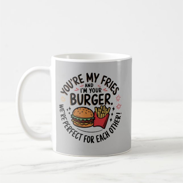 You're My Fries, I'm Your Burger Wird Cute Fast Fo Kaffeetasse (Links)