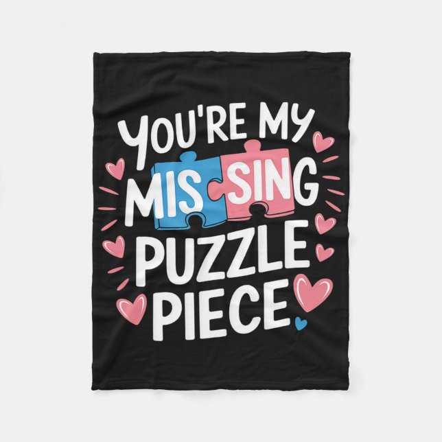 You're My Missing Puzzle Piece Valentine Matching  Fleecedecke (Vorderseite)