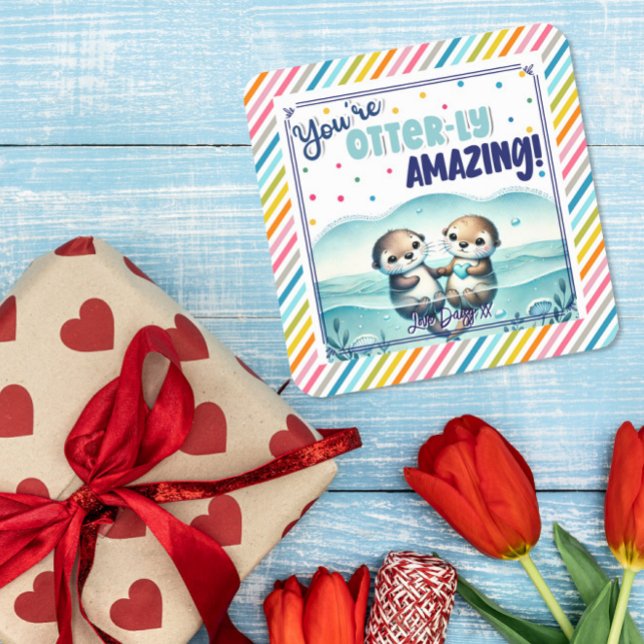 You're Otterly Amazing cute otter Valentine Quadratischer Aufkleber (Von Creator hochgeladen)