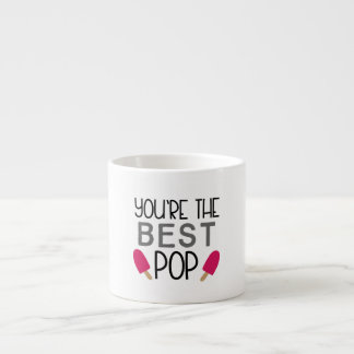 You're the Best Pop - Cute Father's Day Espressotasse