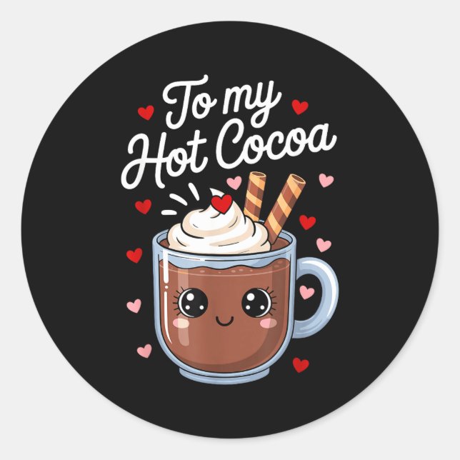 You're The Marshmallows To My Hot Cocoa Valentine  Runder Aufkleber (Vorderseite)