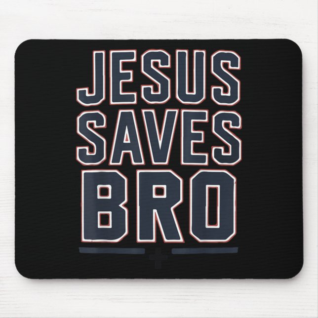 Youth Boy Jesus Saves Bro Funny Christian Teen Gir Mousepad (Vorne)