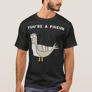 Youx27re ein Pigeon Hockey Slang Design T-Shirt