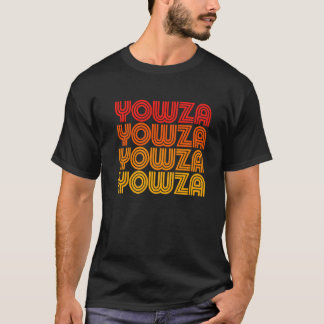 Yowza  Seltsam Albern Komisch Alt Retro Wiederhole T-Shirt
