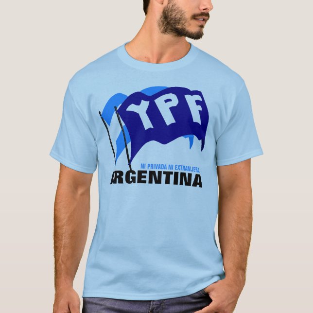 YPF ES ARGENTINIEN! T-Shirt (Vorderseite)