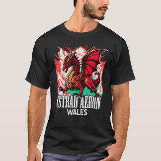 Ystrad Aeron Wales Welsh Flag Y Ddraig Goch Dragon T-Shirt