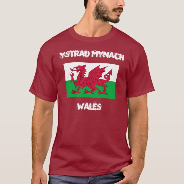 Ystrad Mynach, Wales mit walisischer Flagge T-Shirt (Vorderseite)