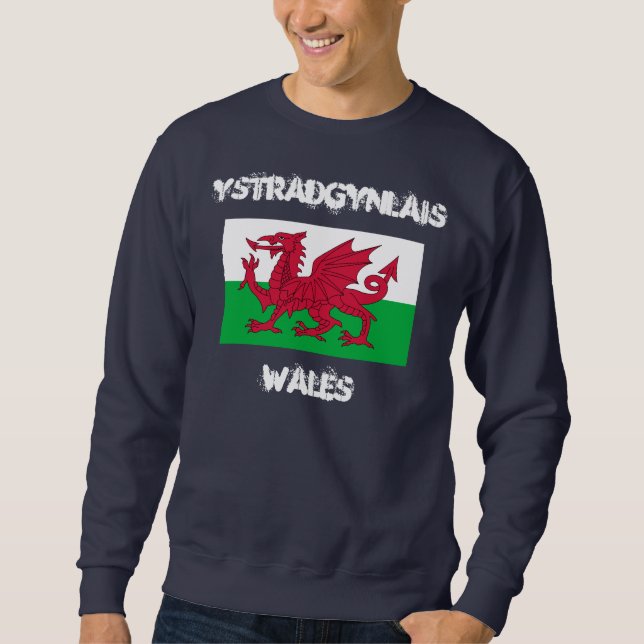Ystradgynlais, Wales mit walisischer Flagge Sweatshirt (Vorderseite)
