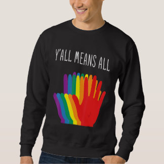 Yu2019all bedeutet, dass alle Rainbow-Hörer-Flag-L Sweatshirt