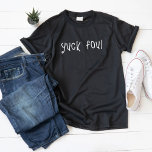 "Yuck Fou!" Personalisiert Funny T - Shirt<br><div class="desc">Dreh das Skript und zeige dir mit diesem unglaublich witzig "Yuck Fou!" personalisierten T - Shirt deine wilde Seite. Eine spielerische Drehung auf einem klassischen Satz, dieses kühne Design liefert Einstellung mit Spaß. Fügen Sie Ihren Namen oder eine benutzerdefinierte Nachricht für eine eindeutige Touch hinzu. Ideal für Rebellen, Kurzum-Liebhaber oder...</div>