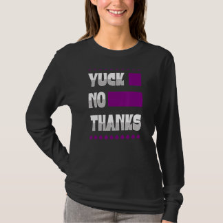 Yuck No dank Ace Symbol asexual Stolz Ästhetik T-Shirt