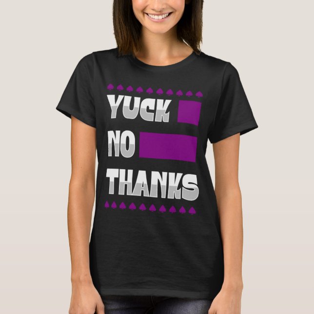 Yuck No dank Ace Symbol asexual Stolz Ästhetik T-Shirt (Vorderseite)