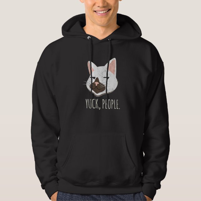 Yuck People  Cat  Cat Mom Love Cats Cat Owner Hoodie (Vorderseite)