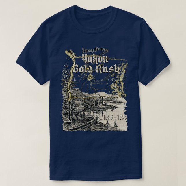 Yukon Gold Rush Map 18961899 T-Shirt (Design vorne)