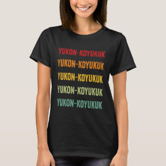 Yukon Koyukuk County Alaska Regenbogen Textdesign T-Shirt