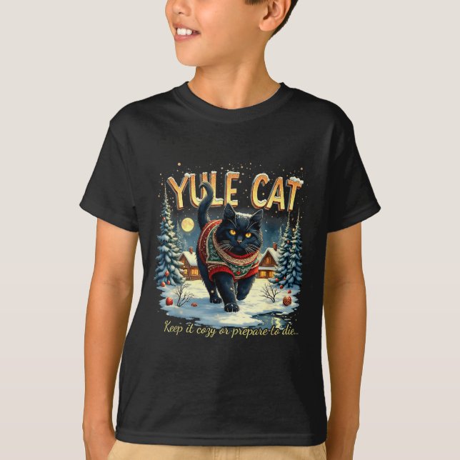 Yule Cat Keep It Cozy Funny Winter Quote  T-Shirt (Vorderseite)