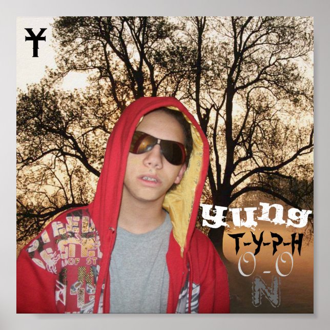 Yung Typhoon Poster1 Poster (Vorne)