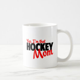 Yup bin ich diese Hockeymamma Tasse
