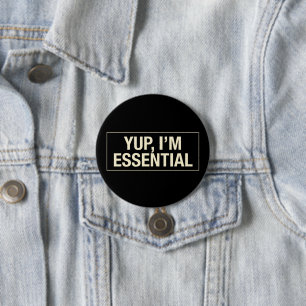 Yup Im Essential Button