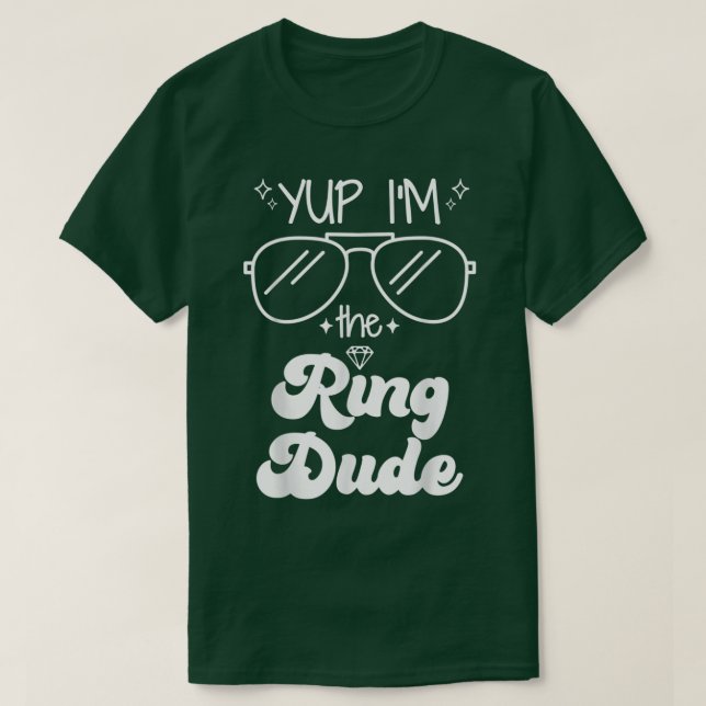 Yup Im the Ring Typ Ring Bearer Funny Wedding Par T-Shirt (Design vorne)