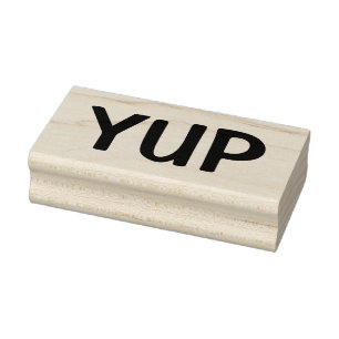 YUP ( Ja Yep Yeah Mmhmm ) Gummistempel