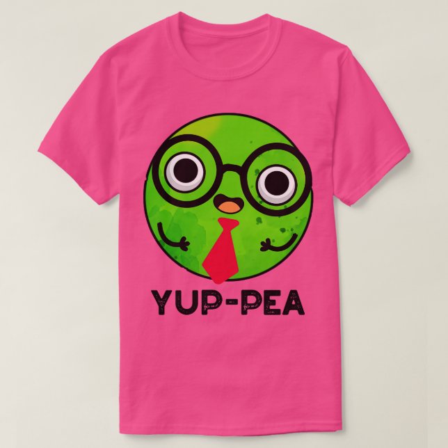 Yuppea Funny Yuppie Veggie Pea Pun T-Shirt (Design vorne)