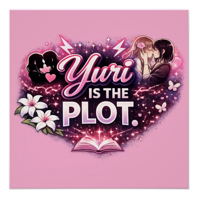 Yuri Is the Plot | Girls’ Love Yuri Anime Poster (Vorderseite)