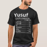 YUSUF Nutrition Funny Birthday Personalisiert Name T-Shirt<br><div class="desc">YUSUF Ernährung Sonne Geburtstag Personalisierter Name Geschenk Idee .Tier, Katze, Hund, Tierfreund, Tiere, lustig, Pferd, Hufeisen, Spaß, Pfoten, Haustiere, Pizza, Reiten, Tierrechte, Tierschutz, Tiere & Natur, Einstellung, Stierhunde, Katzen, Chillin, Chilling, niedlich, niedliche Tiere, niedlicher Hund, Papa, Papa, Papa, Papa, Papa Doo, Papa-Hai-Doo, Hundezucht, Hundekopf, Hundebesitzer, Hundeführer, Hundesport, Hundesport, Hunde, Hof,...</div>