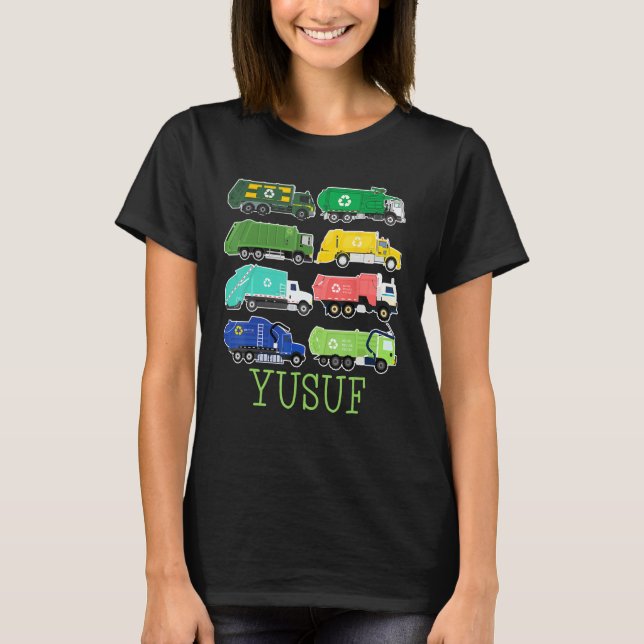 Yusuf Trash Truck For Kids Collector Ecologist Gar T-Shirt (Vorderseite)