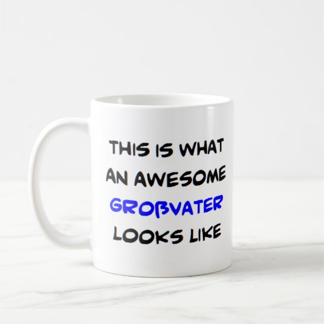 z grossvater, phantastisch kaffeetasse (Links)