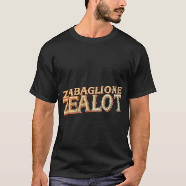 Zabaglione Zealot T-Shirt (Vorderseite)