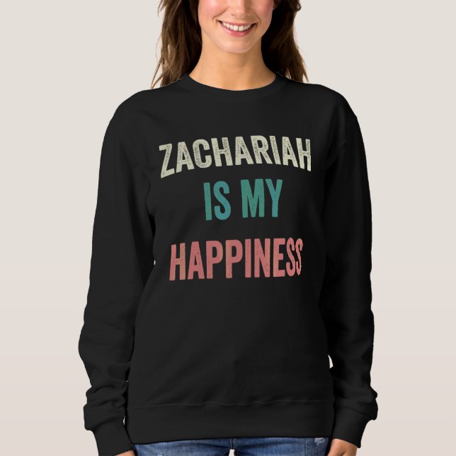 Zachariah ist mein Glück Sweatshirt (Vorderseite)