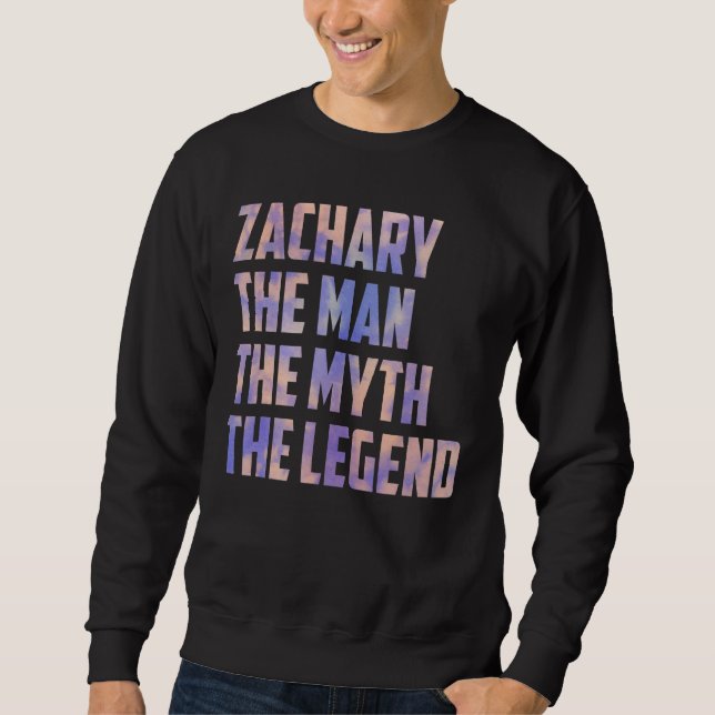 Zachary, der Mann, der Mythos, die legendären Väte Sweatshirt (Vorderseite)